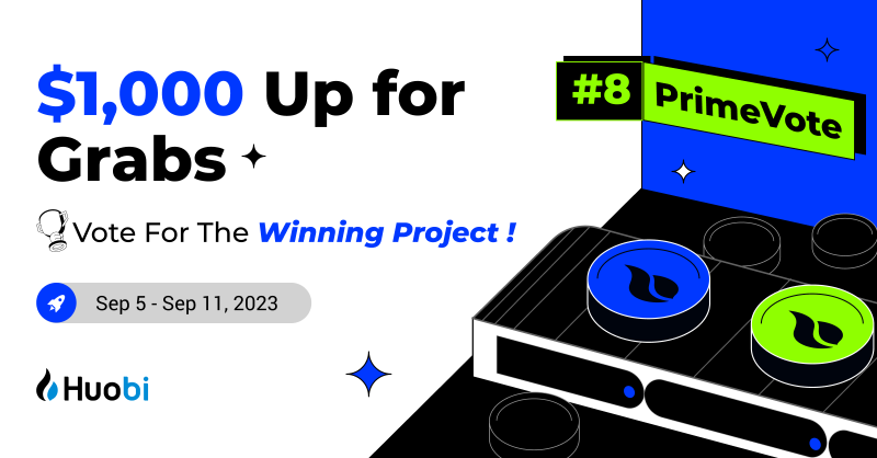 HTX_Global's tweet photo. 🚀 #Huobi PrimeVote #8 Airdrop!
Vote For The Winning Project

Enter to Win A Share 1000 USDT:
✅ Follow @HuobiGlobal @HuobiCommunity

✅ RT + Like + Tag 2 Friends

✅ Comment #Huobi

✅ Fill in the form