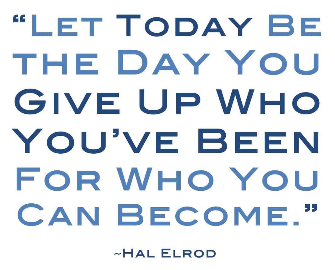 Let today be the day you give up who you’ve been, for who you can become! #BringingOutTheBest #BeIntentional #BeTheDifference