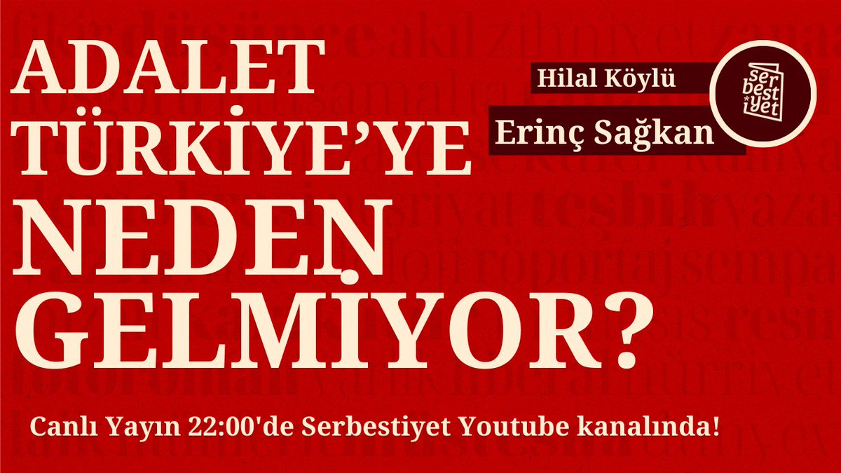 Şimdiden Seçim 2024 💬Konuk: TBB Başkanı Erinç Sağkan (@erincsagkan) 📌Adalet Türkiye'ye niye gelmiyor? 🗓️Bugün 🕙22.00 🎙️@hilalkoylu youtube.com/watch?v=Z4cHmt…