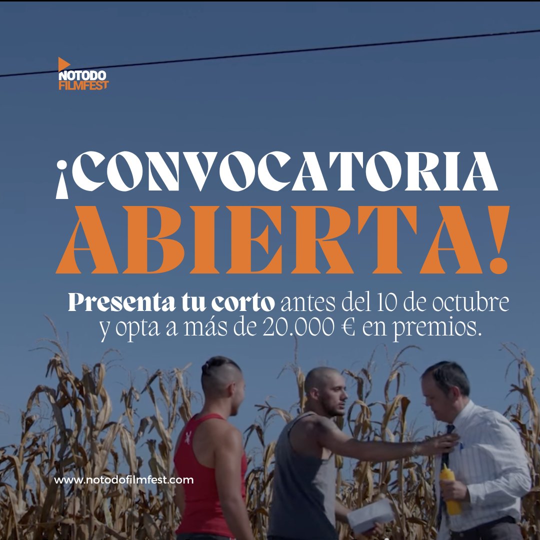 Notodofilmfest_'s tweet photo. 📢 ¡CONVOCATORIA ABIERTA!
Ya puedes presentar tu #notodo para la próxima convocatoria de #Notodofilmfest2023
🏆 ¡Puedes ganar hasta 20.000 euros en premios!
Consulta las bases legales y el listado de premios en https://t.co/WTh3IafOgV ¡A rodar! 🎬
#MuchoCineEnPocoTiempo https://t.co/QagoOFGb7v