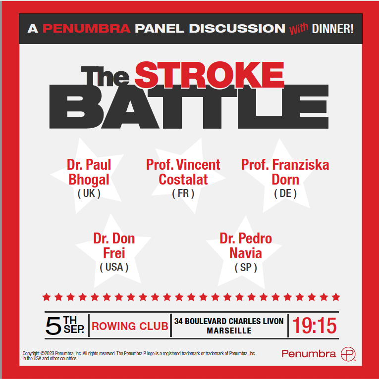 PenumbraEMEA's tweet image. EU HCPs: Ready to rumble? Heavyweight champions in heated debate at the Rowing Club, Marseille, 5 September, 19:15. Moderated by Dr. Don Frei (USA). #ESMINT #StrokeBattle2023