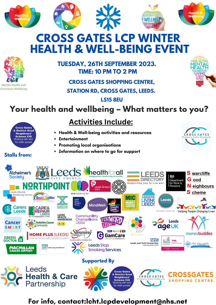 Winter Health and Wellbeing event 💚 ❄️ 🍏
- Cross Gates Shopping Centre
- Tuesday 26th September, 10am to 2pm
The event will be bursting with stalls and information from local organisations that can support you to live well. <a href="/LcpDevelopment/">Local Care Partnerships Development Team</a> <a href="/CrossGatesGNS/">Cross Gates & District Good Neighbours’ Scheme CIO</a> <a href="/CrossGatesHub/">Cross Gates & Whinmoor Community Hub</a>