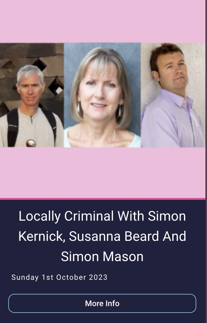 I’ll be making a rare appearances at the Henley Literary Festival on Sunday October 1st with fellow authors Susanna Beard and Simon Mason, talking about all things books and crime. Would love to see you there. henleyliteraryfestival.co.uk/events/locally…