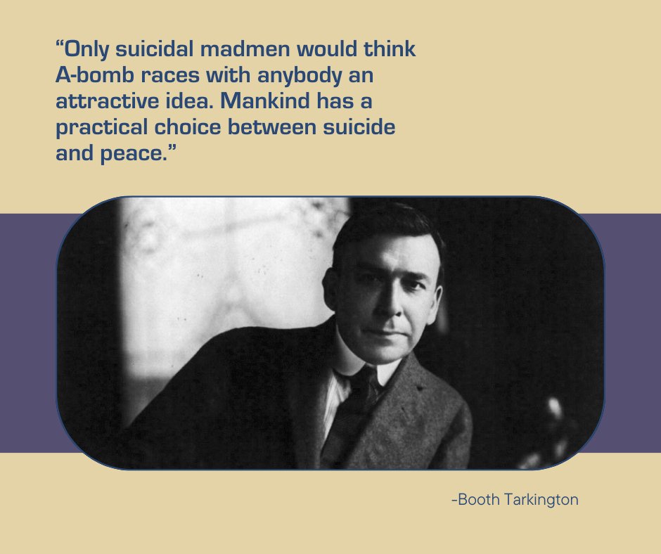 in_bureau's tweet photo. It’s #InternationalDayofPeace. Did you know that towards the end of his life novelist Booth Tarkington wrote about nuclear disarmament and global peace?
Read more about Tarkington's post-WWII peace advocacy on our #IndianaHistoryBlog: https://t.co/f82fdTMcGR https://t.co/dGsPUshF3O