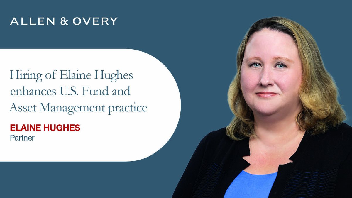 We are pleased to welcome Elaine Hughes as a partner in our U.S. Funds and Asset Management practice based in our New York office. She brings over 20 years of experience in advising U.S. and global investment managers and funds. ow.ly/goY750PHMQq #FundsManagement
