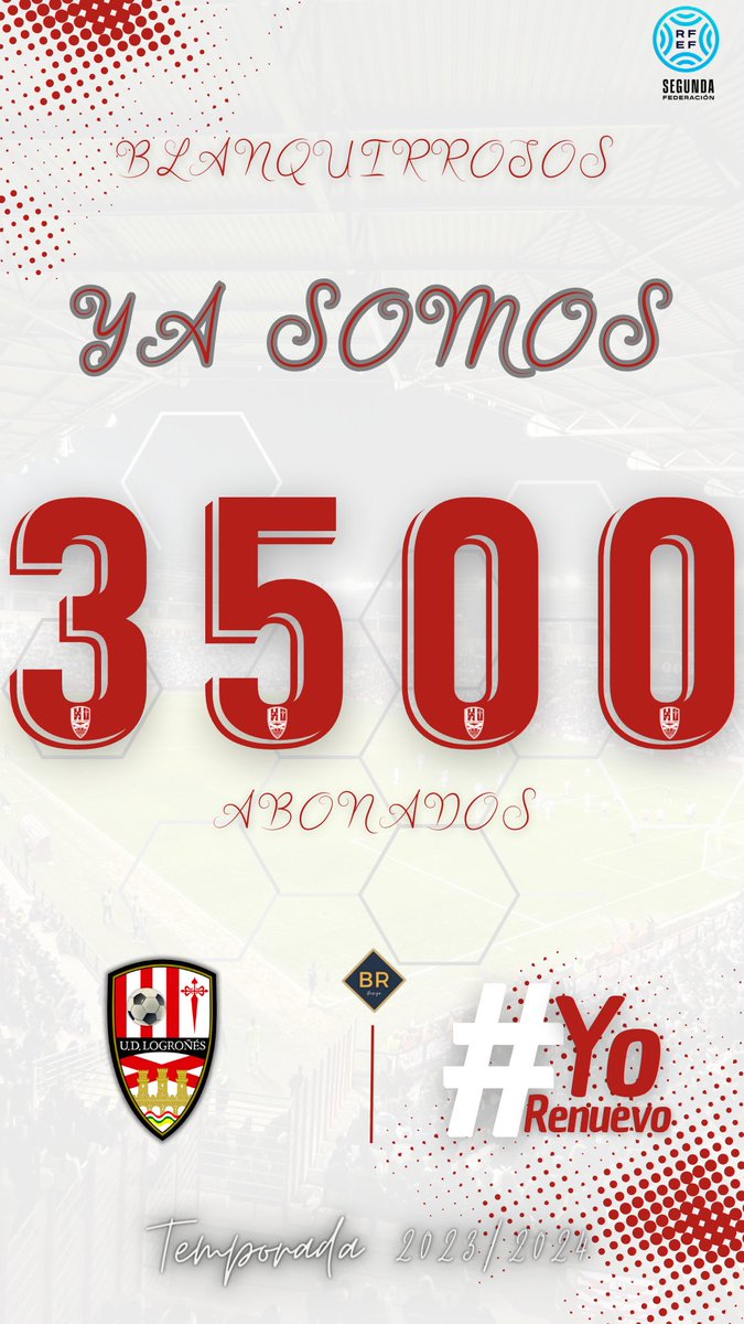 UDLogrones's tweet photo. ๐ No sabemos si reuniremos a tanta gente maรฑana, os animamos. Pero, de momento, ya somos mรกs de 3.500 socios. ยกMuchas gracias, aficiรณn! https://t.co/ghy9JSQMu2