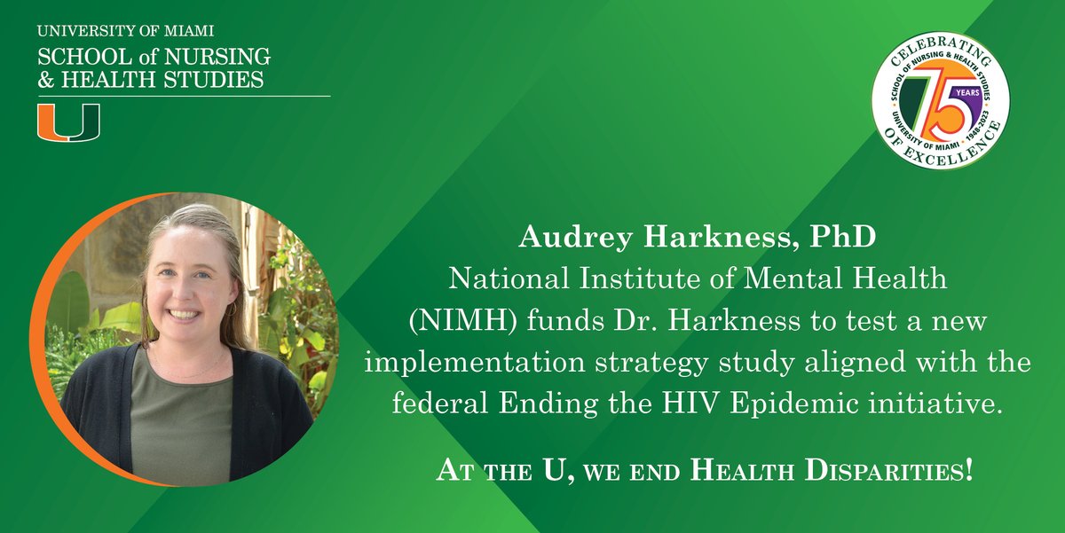 UMiamiNursing's tweet photo. National Institute of Mental Health (NIMH) funds Dr. Harkness to test a new implementation strategy study aligned with the federal Ending the HIV Epidemic initiative. Congratulations! #NIMH #SONHSPhD #UMiamiNursing #CaneNurse #AtTheUWeEndHealthDisparaties https://t.co/jjZEa2qpvL