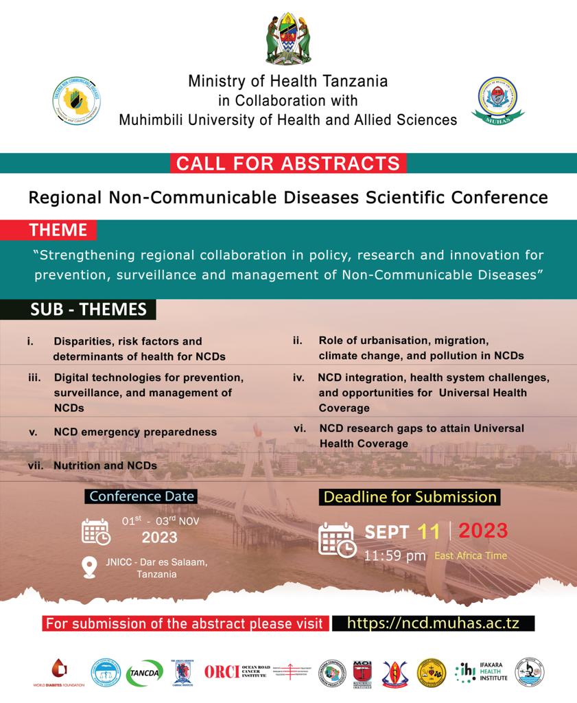 muhimbiliuniver's tweet photo. Call for Abstracts - Regional Non-Communicable Diseases Scientific Conferences
1-3 November, 2023
Deadline for Submission: 11th September, 2023 https://t.co/KyeLbGVGOt