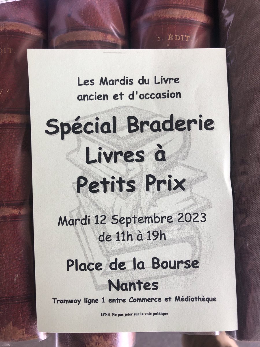 StephanePajot44's tweet photo. #Nantes 🔜 Braderie des bouquinistes, des livres à partir de1 €, le mardi 12 septembre place de la Bourse, de 11h à 19h 📕 📕📕 ⁦@presseocean⁩ #readlire https://t.co/m9O9QKE539