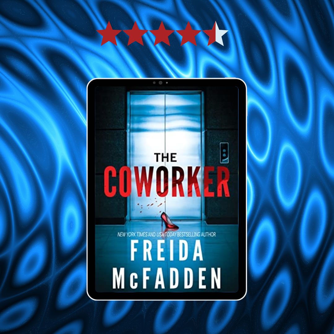 takemeaway21's tweet photo. Just reviewed #TheCoworker by @Freida_McFadden
#freidamcfadden #dreamscapemedia #poisonedpenpress #netgalley #justfinished #newrelease #audiobookreview #giftedARC #igbookreels #bookreviewer #honestreview
https://t.co/00aiclStPt https://t.co/tnW3WhBLEL