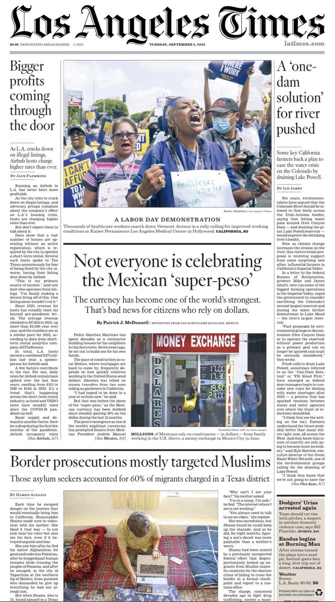 Today’s @latimes: _Border prosecutions targeted Muslims @Haleaziz @latfoto _Mexico’s ‘super-peso’ @PmcdonnellLAT _Workers rally @dania_maxwell _Bigger profits for those running Airbnbs @jflem94 _Farmers back a ‘one-dam solution’ for the Colorado River latimes.com