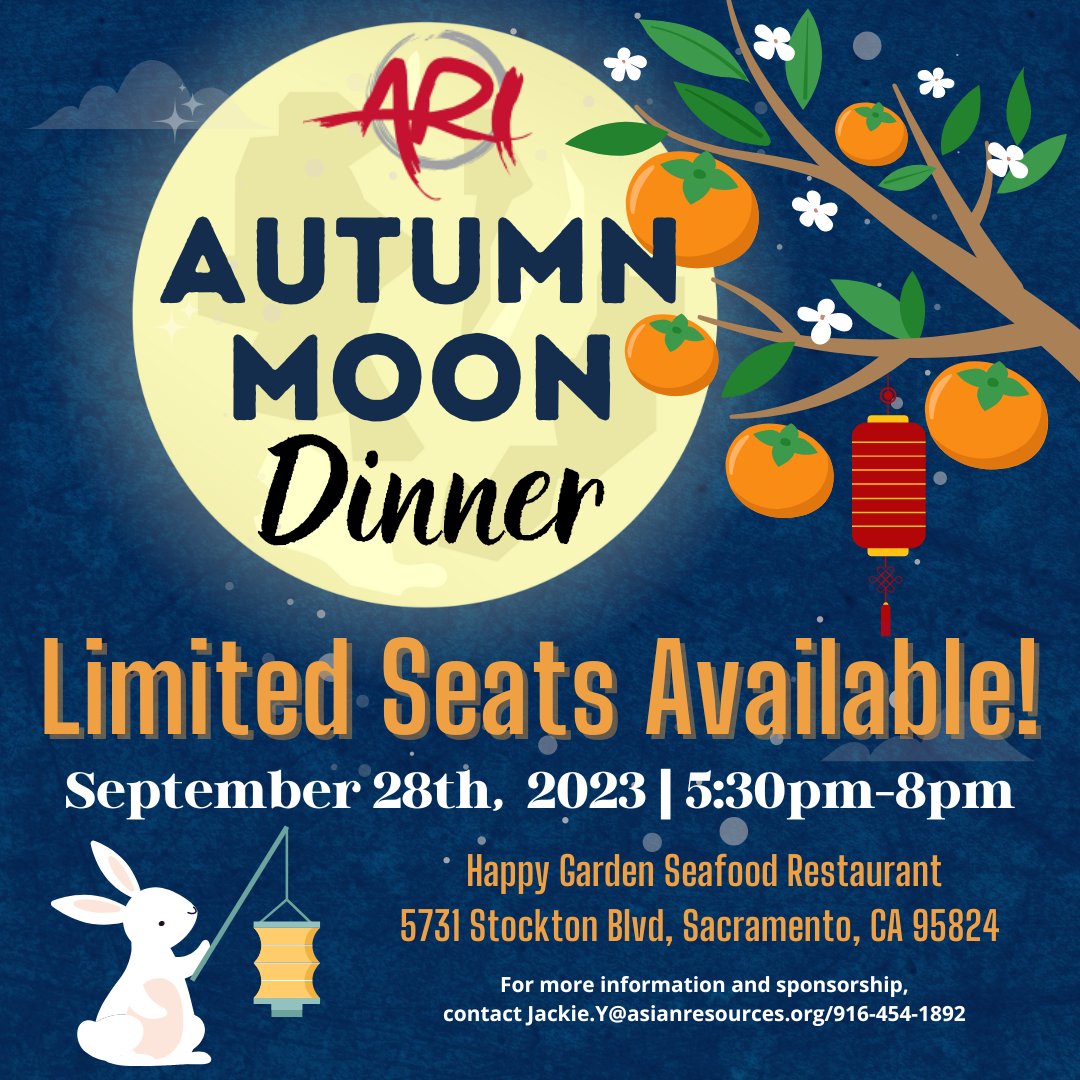 Our 2nd Annual Autumn Moon Dinner seats are almost sold out! Please email Jackie.Y@asianresources.org for table reservation.