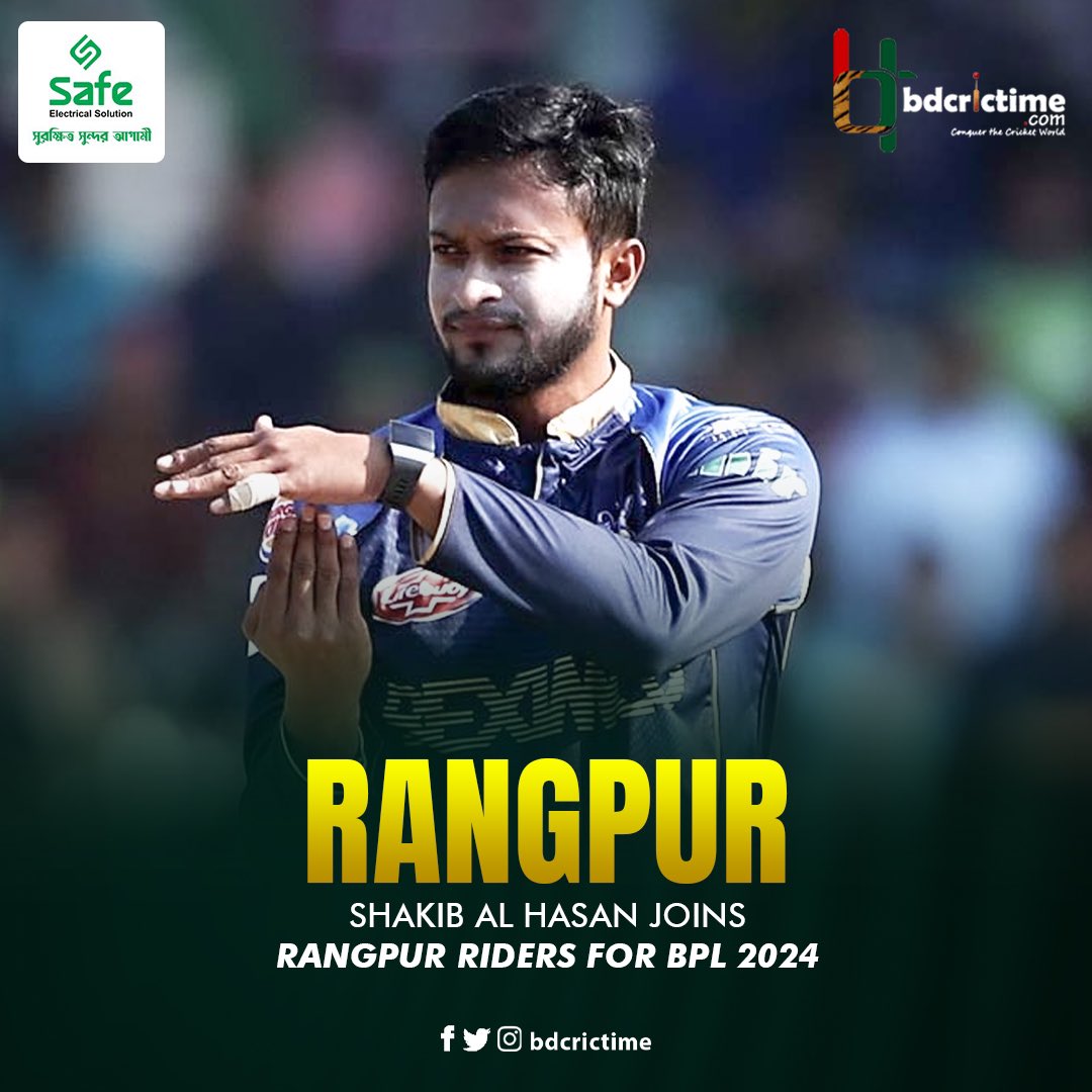BDCricTime's tweet photo. Shakib AHasan joings Rangpur Riders for BPL 2024
#BPL2024 #SHA75 #SafeElectricalSolution https://t.co/uOu5KiVChS