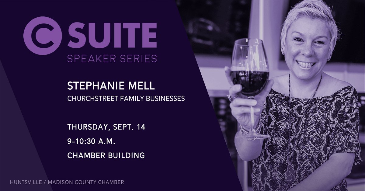 Join us for our next C-Suite series event with Churchstreet Family Businesses owner Stephanie Mell on Sept. 14 at the Chamber! REGISTER: ow.ly/Yw5450PHUtg