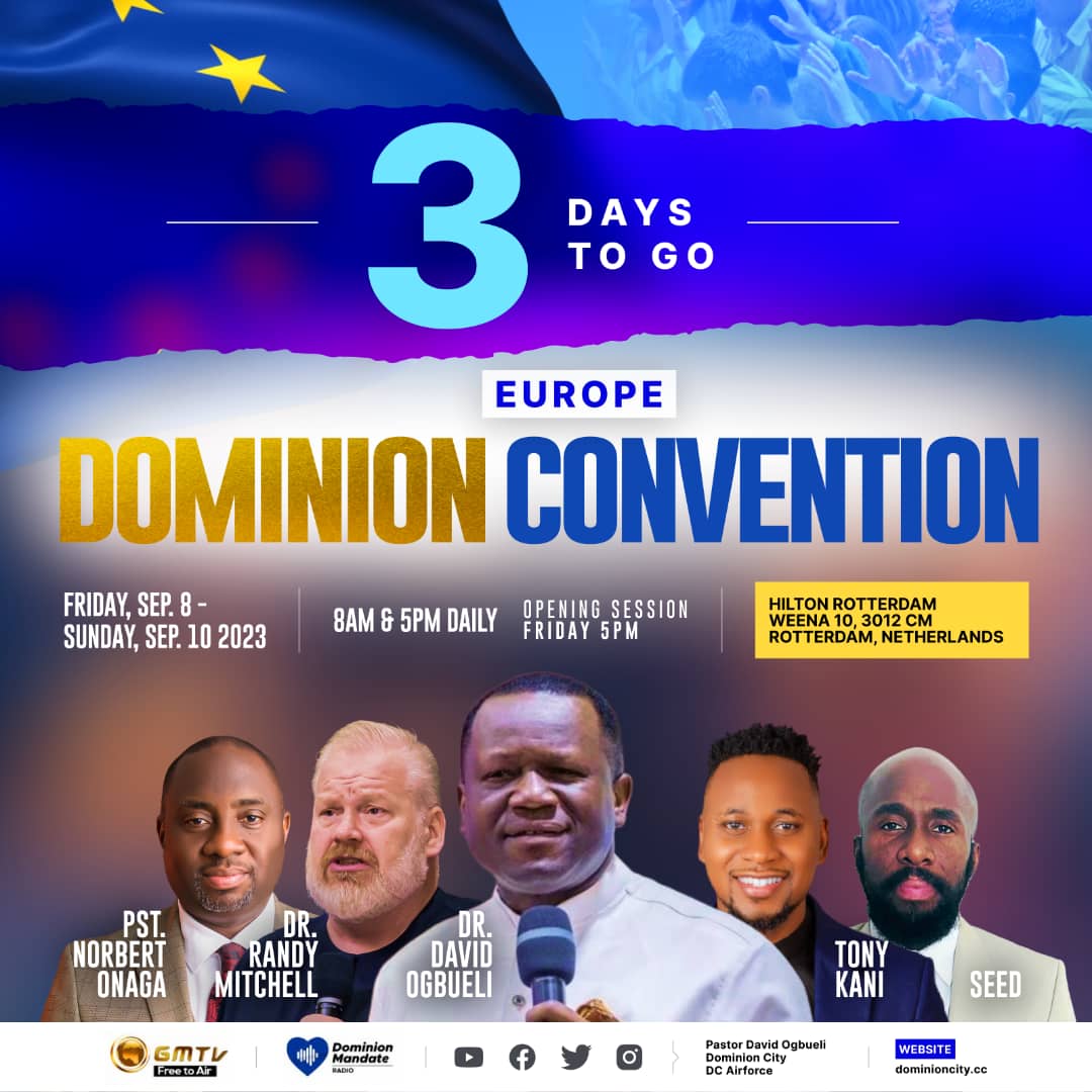 pstdavidogbueli's tweet photo. Counting down to Dominion Convention, Europe.

8-10th September (8am &amp; 5pm daily).

Prepare your hearts to receive from the Lord.

#rotterdam #netherlands #dominioncity #pastordavidogbueli https://t.co/cu5nlq4dNN