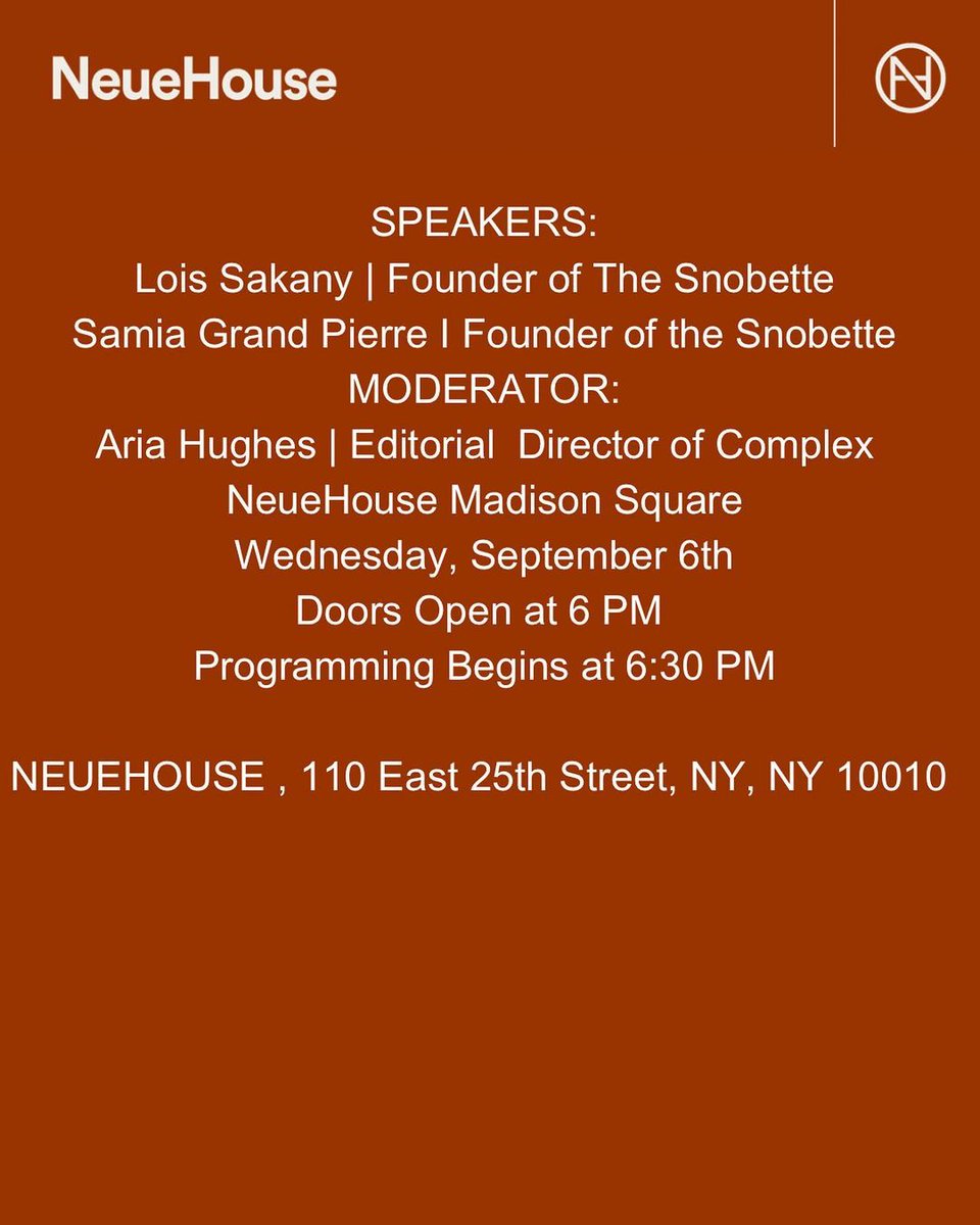 Join @LoisSakany & @SamiaGrand at NeueHouse Sept. 6th for a forum hosted by @ariahughes on all things streetwear, going from the HighSnobette era to the current state of streetwear culture and its impact on the bigger fashion space. rsvp.neuehouse.com/thoughtstarter…