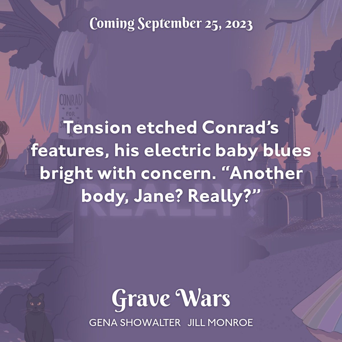 Life with Jane Ladling is never boring and Conrad loves every minute of it. Grave Wars is coming September 25th! 

Kindle: geni.us/GraveWars
Nook: bit.ly/3PiRJaM
Kobo: bit.ly/3DFdhY9
Apple Books: bit.ly/43Pqrxf
Google Play: bit.ly/3CEK1jD
