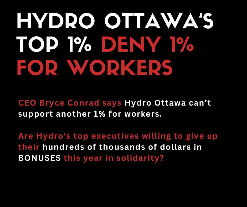 It's DAY 70 since @hydroottawa workers went on strike for safety, benefits, wages and respect. The company isn't answering our calls to meet. The CEO says he can't give 1% more to support his workers, yet 4 Hydro execs got $750K in BONUSES in 3 years? 👀 It doesn't add up.