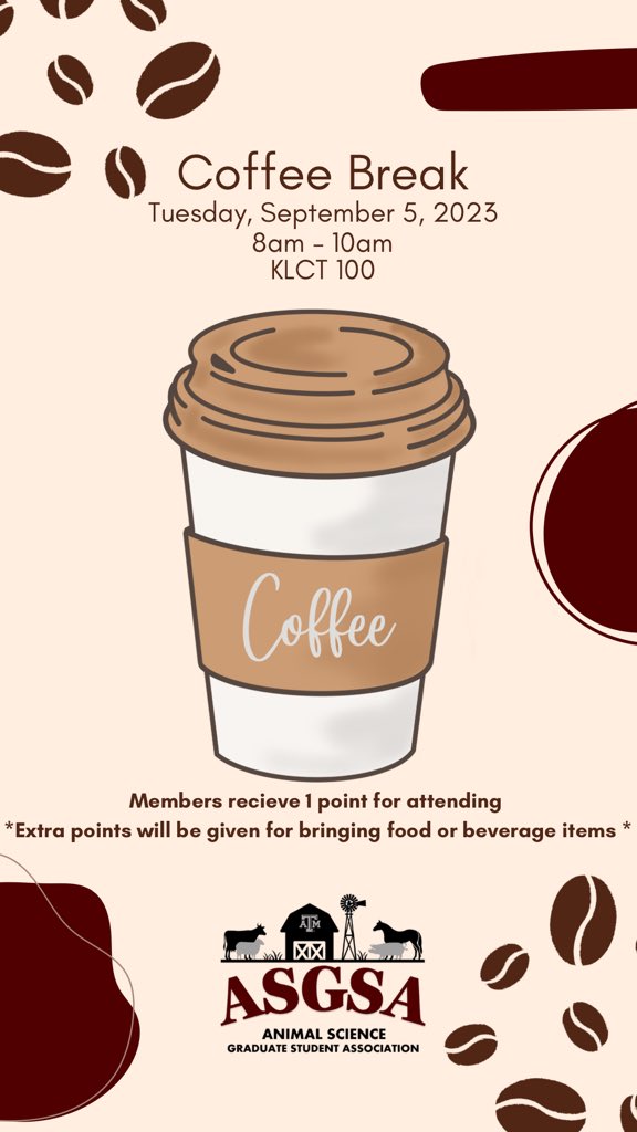 TAMU_ASGSA_'s tweet photo. Howdy! Be sure to join us for the first coffee break of the semester! 

Happening today from 8am-10am in KLCT 100 https://t.co/99UmQKoBCI