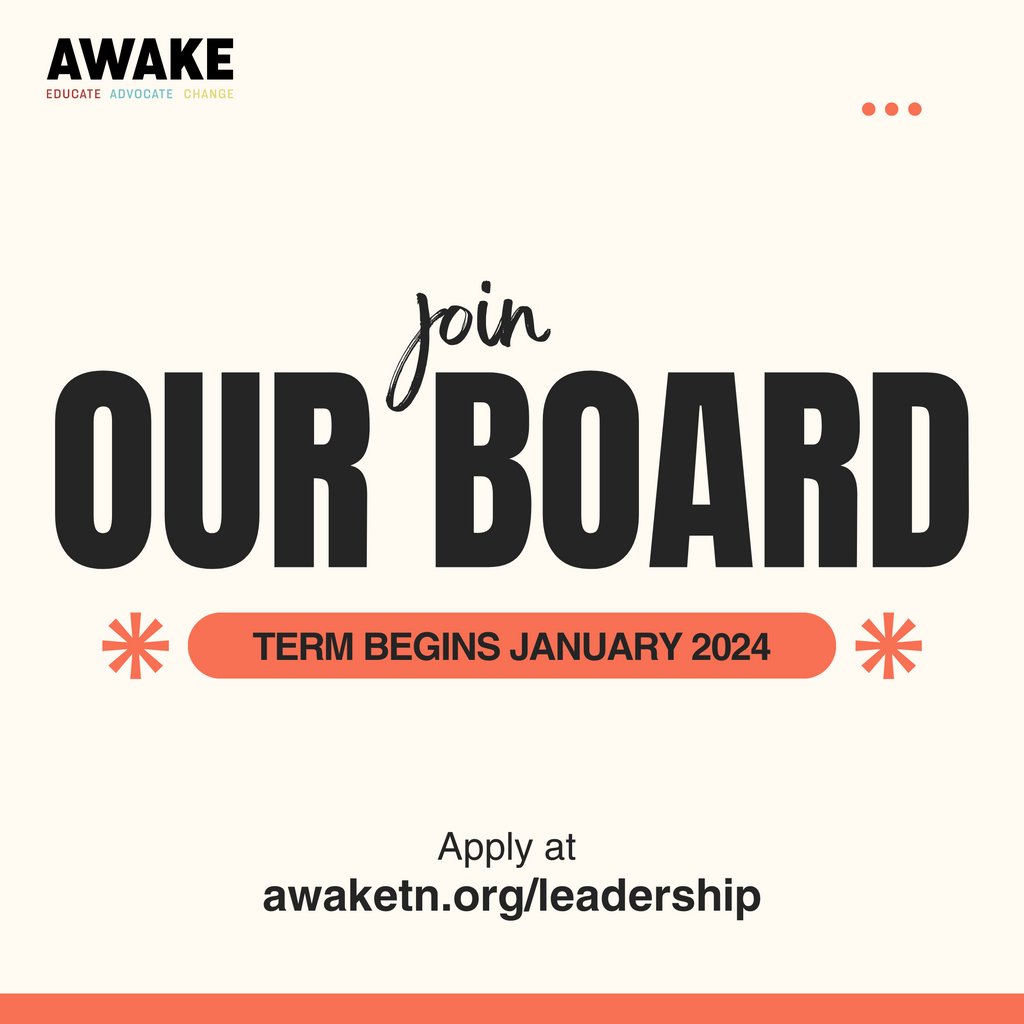 AwakeTN's tweet photo. AWAKE is opening up positions on our nonprofit board of directors! This is your chance to be a part of an incredible team dedicated to systems change through youth empowerment, advocacy training, and policy change. 

Apply https://t.co/nMbS00odTc by October 1st! https://t.co/Ht60RnLbns