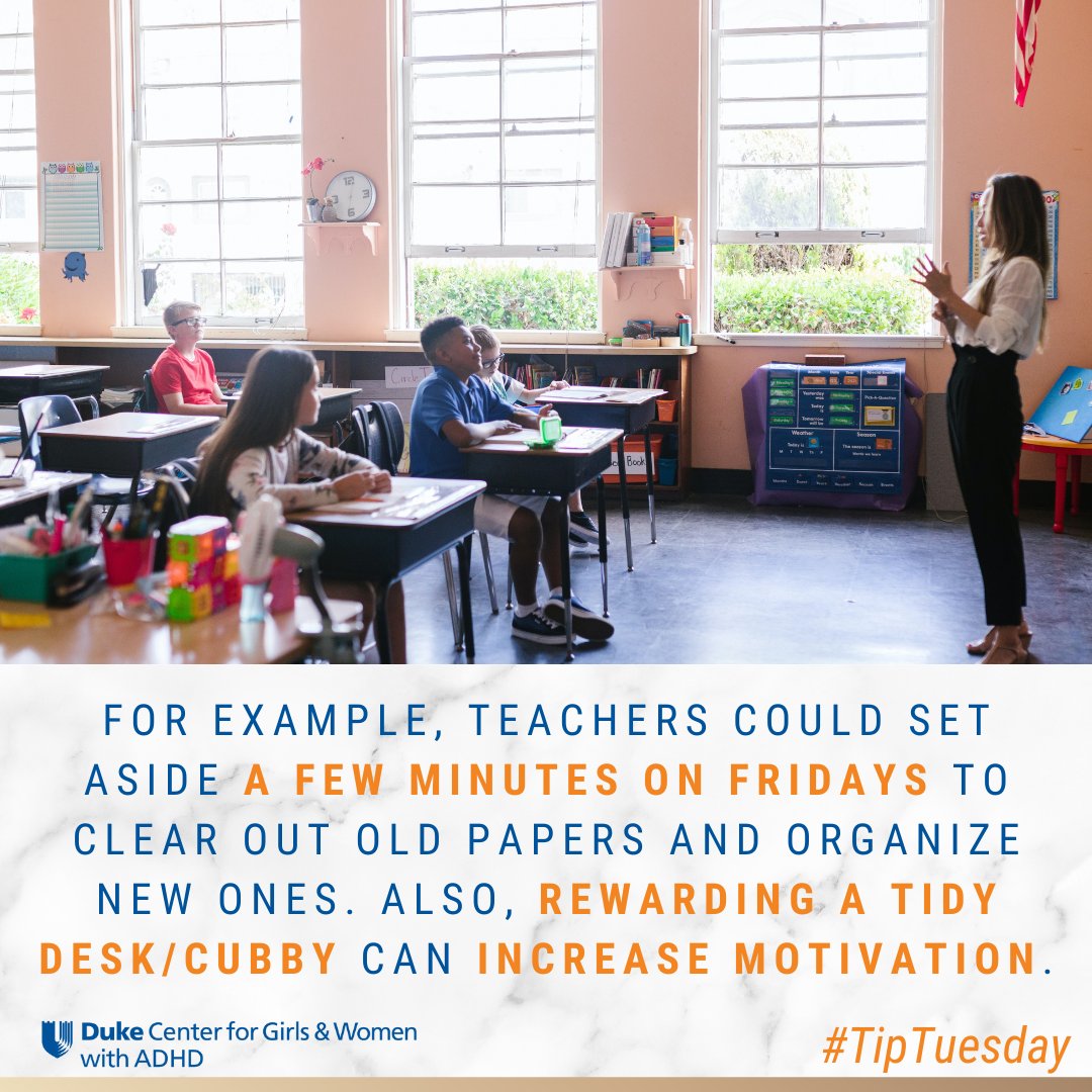 ADHDGirlsDuke's tweet photo. Teachers can help support their students with ADHD by scheduling regular clean-up times and rewarding students’ effort to keep their spaces organized. What tips and tricks have helped your daughter with ADHD stay organized at school? #TipTuesday #ADHDGirls #BackToSchool https://t.co/JjPEMkkwB5
