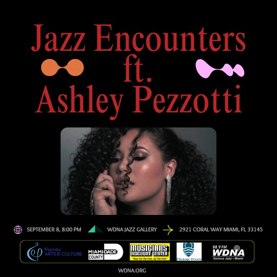 wdnaradio's tweet photo. Save the Date + Get Your Tickets Now! Friday, September 8th at 8pm - #JazzEncounters ft. Ashley Pezzotti - Tickets here: https://t.co/06aU7U2QH7 https://t.co/S7WOChoiRT