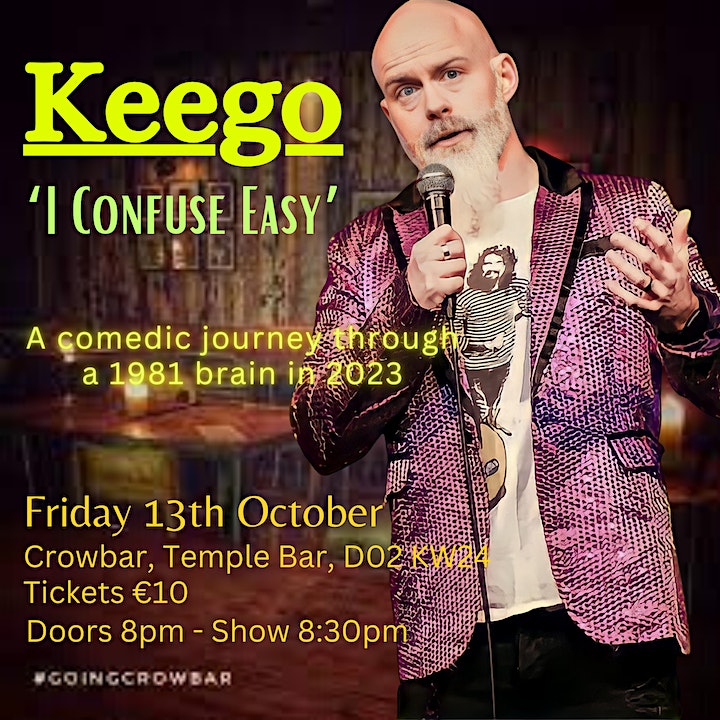tickets_ie's tweet image. 🚨 𝗢𝗡 𝗦𝗔𝗟𝗘 𝗡𝗢𝗪 🚨

Hilarious Irish comedian Keego brings his "I Confuse Easy" show to #Crowbar on Friday the 13th of October.

Tickets on sale NOW  👉 bit.ly/IConfuseEasy-g…

@keegolaughs_irl