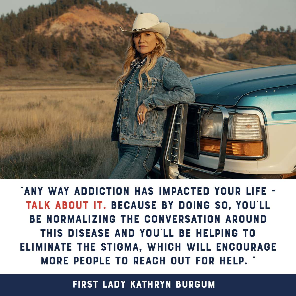 DougBurgum's tweet photo. As First Lady of North Dakota, Kathryn has reached countless lives by being open about her struggle with addiction and road to recovery. 

And as September marks #NationalRecoveryMonth, we want to share her number-one piece of advice: talk. 
Talk about addiction. Share your story. Doing so will help eliminate the stigma and could give someone else the courage to seek help.