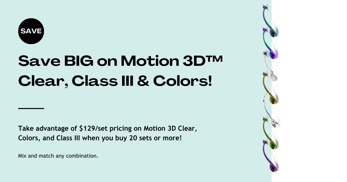 HSOrtho's tweet photo. Mix and match Motion 3D at this great price. Don’t forget Class II Silver is $129/set.  No minimum required. Learn more at https://t.co/Fw1PLflw43 https://t.co/qP9b0qU2mK