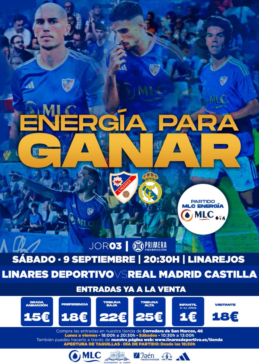Linares_Dptvo's tweet photo. ⛽️ 𝐏𝐀𝐑𝐓𝐈𝐃𝐎 𝐌𝐋𝐂 𝐄𝐍𝐄𝐑𝐆𝐈́𝐀

¡El sábado recibimos al Real Madrid Castilla en Linarejos! 🔵

⚽️ ¡Con toda la ENERGÍA para GANAR los 3️⃣ puntos!

🎟️ Entradas ya a la venta en Corredera de San Marcos, 46 y https://t.co/Hx4duE4LDI.

#LinaresRMCastilla
#VivimosPorTi 💙 https://t.co/wEsJKRtM7V