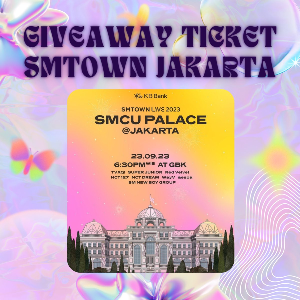 itsbbysuh's tweet photo. GIVEAWAY SMTOWN LIVE 2023 SMCU PALACE JAKARTA 🎟‼️

Rules (check pic) : 
-Follow akun di pic
-Retweet + Like tweet ini
-Isi Gform

https://t.co/hCFNKyKpCk

Good luck ✨️!!
end : TBA (bisa sewaktu")
#SMTOWN_LIVE_2023_JAKARTA 
#smtownjakarta2023 #SMCU_PALACE #SMTOWNLIVE https://t.co/EsOoYvckWM