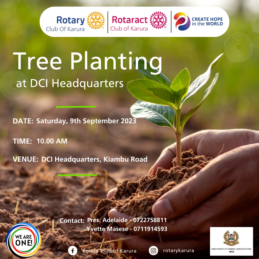 RotaractKarura's tweet photo. As we celebrate #ACS2023 this week, let's wrap it up with action. 🌍🌿🌞
Join us this Saturday, 9th September, at DCI HQ on Kiambu Rd, as we team up with our mother club, Rotary Club of Karura, and DCI for an exciting tree planting event. 🌳🌱🌳
#weareone #bebold https://t.co/iGghELv6P3