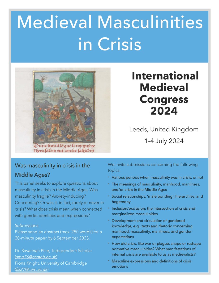 Today is the last day to send <a href="/fionalillian_/">Fiona Knight</a> and me your abstracts for 'Medieval Masculinities in Crisis' at #IMC2024!
<a href="/camedieval/">Cambridge Medieval</a> <a href="/IMC_Leeds/">IMC_Leeds</a>

Alt Text version: docs.google.com/document/d/1Xy…
