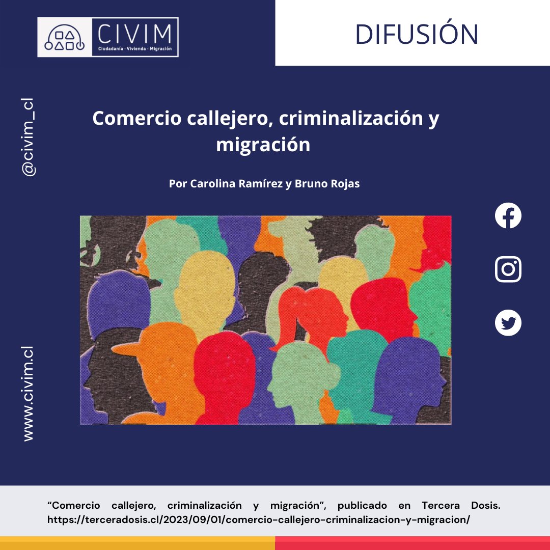 En esta oportunidad, les invitamos a leer “Comercio callejero, criminalización y migración”, por Carolina Ramírez y Bruno Rojas, publicado en Tercera Dosis.

terceradosis.cl/2023/09/01/com…