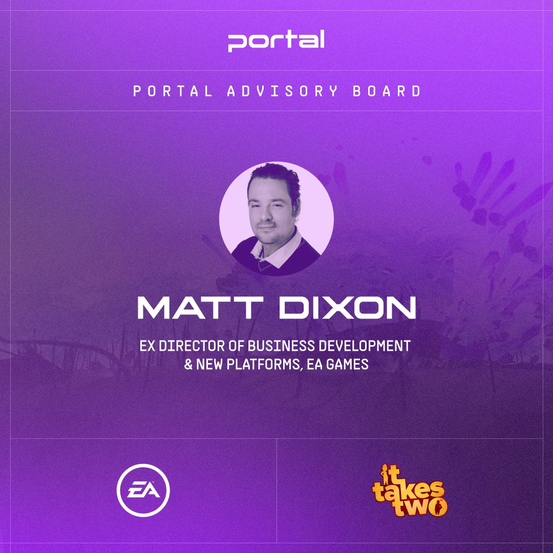 The Portal Advisory Board is a set of world-class advisors working with Portal to shape the future of the space. The best from tech &amp; gaming, they're cementing our position at the forefront of Web3.

The 1st member is Matt Dixon, ex-Director of BizDev &amp; New Platforms at <a href="/EA/">Electronic Arts</a>.🧵1/3