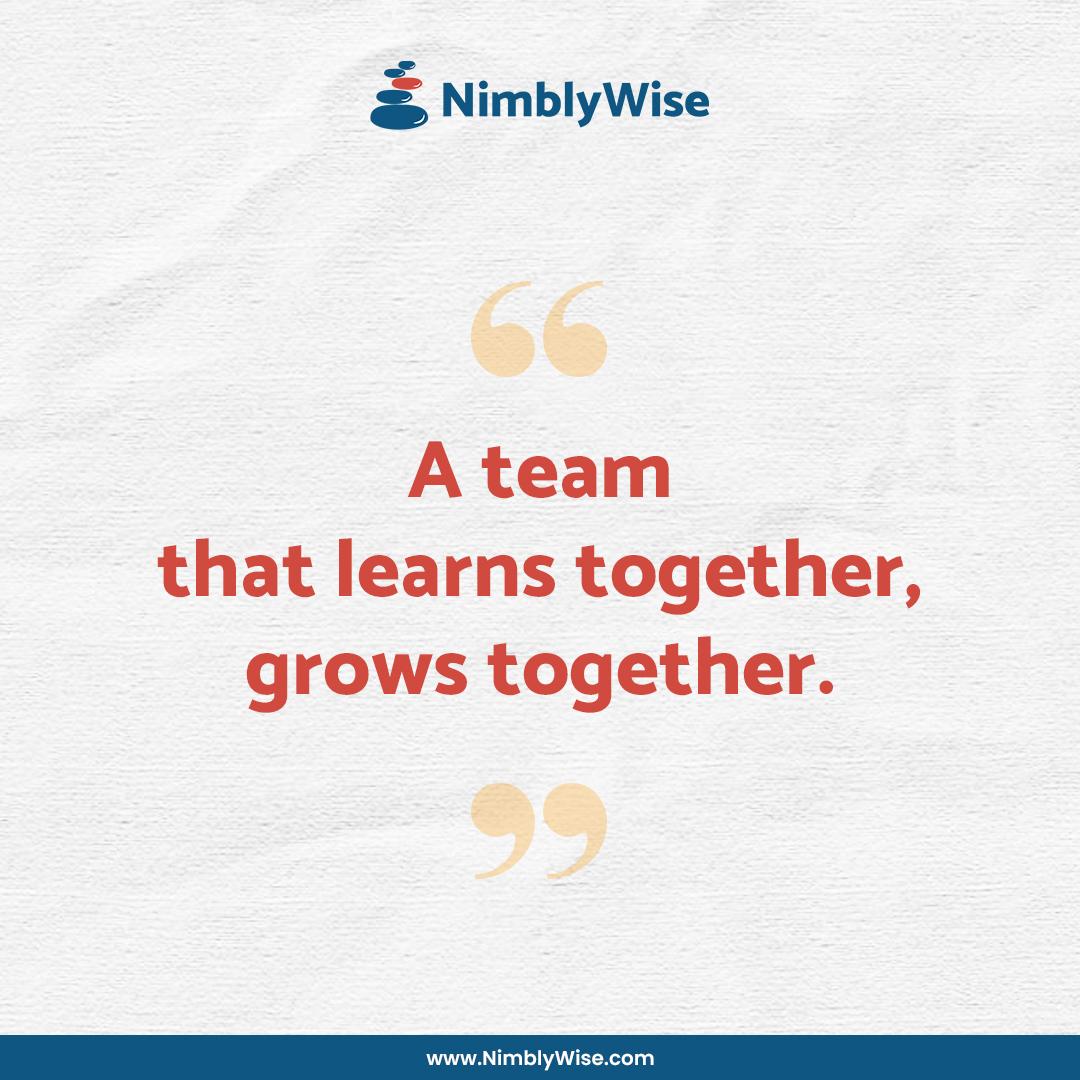 Investing in your team’s growth is a surefire way to foster a healthy environment that brings about sustainable business growth.

Start your journey to success with NimblyWise. Chat with us!
📧 askus@nimblywise.com
📞(617) 292-6170
🌐nimblywise.com