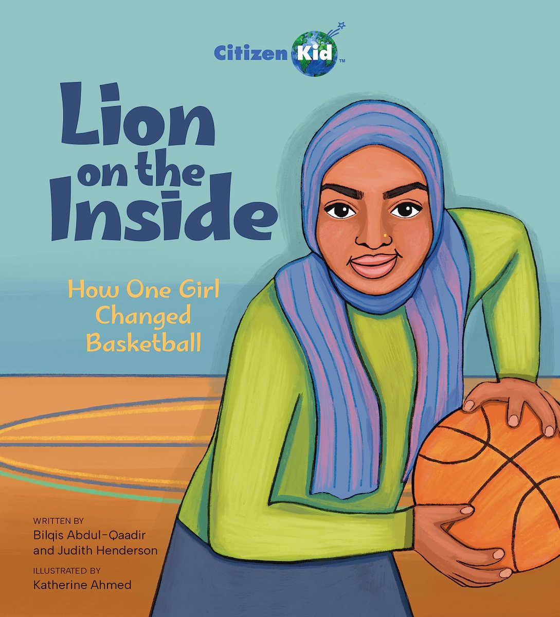 🎉🙌🏿Happy #BookBirthday🙌🏿🎉

📖LION ON THE INSIDE: How One Girl Changed Basketball by Bilqis Abdul-Qaadir <a href="/Bilqis_AbdulQ/">Bilqis Abdul-Qaadir</a>, Judith Henderson <a href="/judithhenderson/">✏️Judith Henderson 🎹</a>, Katherine Ahmed <a href="/Katherine_Ahmed/">Katherine Ahmed</a>, Kids Can Press <a href="/KidsCanPress/">kidscanpress</a>

Congrats!!!

#OurStoriesMatter