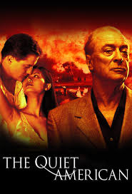 @MASKEDMANIACXXX The Quiet American 
Damn, that was a good movie.