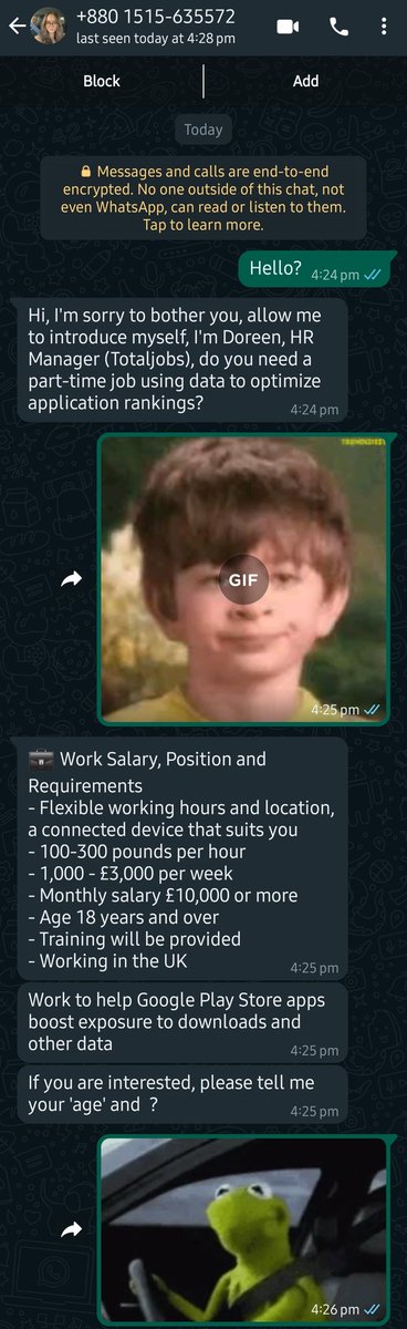 HeadsUpItsaScam's tweet photo. +880 1515-635572 just msg me giving me a "job" from total jobs, what's really interesting is that they rang me first for 2 seconds at a time

It's a bot as you can tell, don't trust it

#SCAM #scammer #Report #ScamAlert #scamawareness #WhatsAppScam #Recrutement #RecrutementScam https://t.co/CTCiGAcmlW