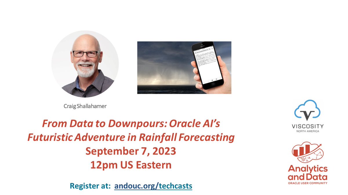 "From Data to Downpours: #Oracle AI's Futuristic Adventure in Rainfall Forecasting"
Thursday 9.7 at 12pm US ET.
w/ Craig Shallahamer of <a href="/ViscosityNA/">Viscosity NA</a> 
Don't miss this interesting case study!
us02web.zoom.us/webinar/regist…