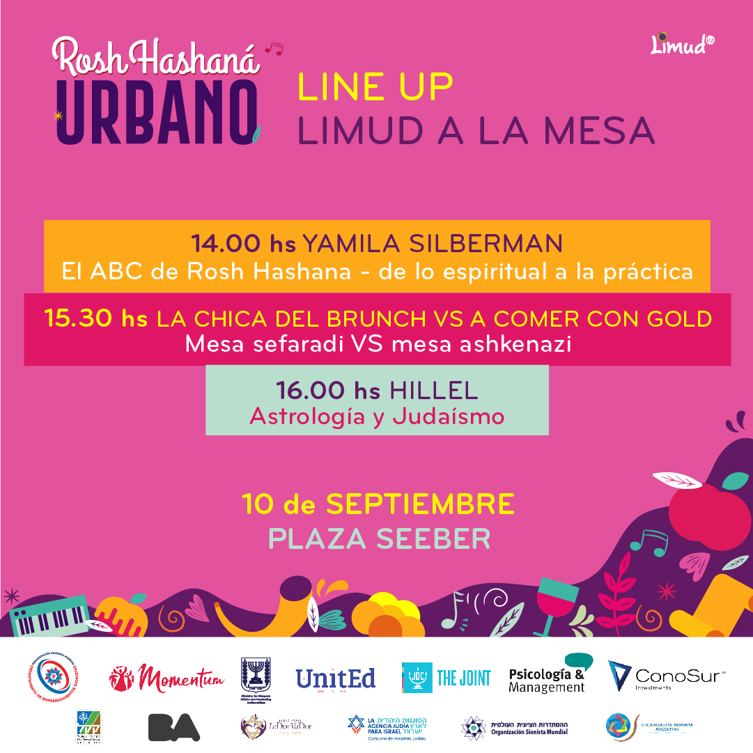 👉¿Ya viste las propuestas de Limud a la Mesa en #RHU2023?

14:00 hs: <a href="/YamilaSilberman/">Yamila Silberman</a> presenta el ABC de Rosh Hashaná - de lo espiritual a la práctica.
15:30 hs: La Chica del Brunch vs A comer con Gold. ¿Mesa sefaradí o Mesa ashkenazi?
16:00 hs: Astrología y Judaísmo con Hillel