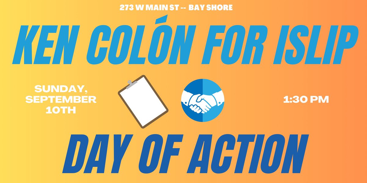 Help us elect a progressive to Islip Town Supervisor, and come out for a day of Action for Ken Colon this Sunday September 10th!

mobilize.us/islipdems/even…