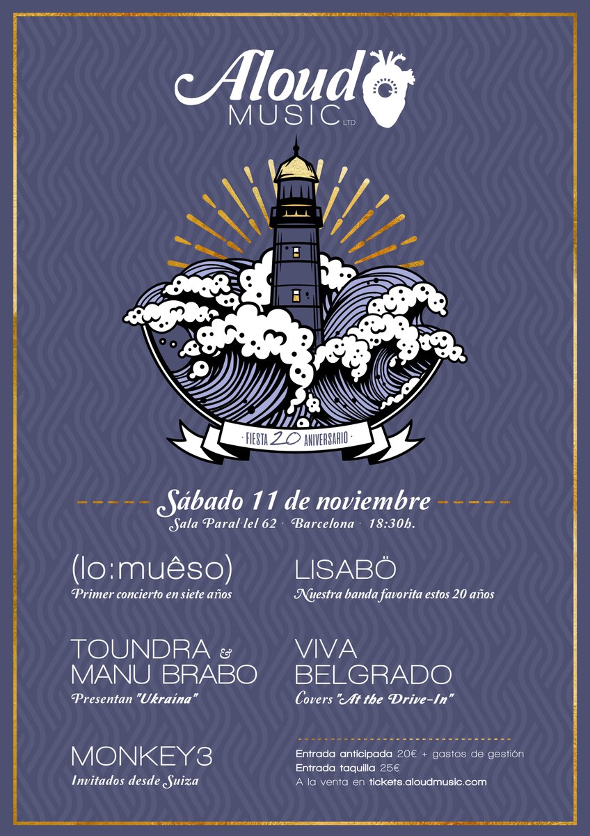 Aloud Music Ltd (@aloudmusic) on Twitter photo A celebrar los 20 años de sello! La primera fiesta de muchas que se vienen. 20 años, 20€. Parece 2003 y no lo es. <a href="/toundra/">Toundra</a> <a href="/vivabelgrado/">Viva Belgrado</a> <a href="/Monkey3_/">Monkey3</a> <a href="/lomueso/">(lo:muêso)</a> <a href="/parallel62bcn/">Paral·lel 62</a> #Lisabö
Tickets: tickets.aloudmusic.com/es/events/fies… A celebrar los 20 años de sello! La primera fiesta de muchas que se vienen. 20 años, 20€. Parece 2003 y no lo es. <a href="/toundra/">Toundra</a> <a href="/vivabelgrado/">Viva Belgrado</a> <a href="/Monkey3_/">Monkey3</a> <a href="/lomueso/">(lo:muêso)</a> <a href="/parallel62bcn/">Paral·lel 62</a> #Lisabö
Tickets: tickets.aloudmusic.com/es/events/fies…