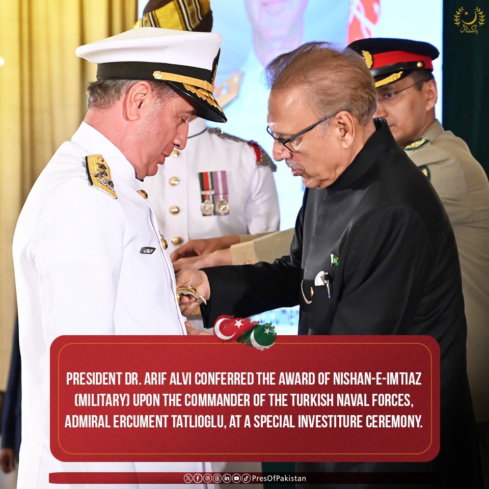 PresOfPakistan's tweet photo. President Dr. Arif Alvi conferred the award of Nishan-e-Imtiaz (Military) upon the Commander of the Turkish Naval Forces, Admiral Ercument Tatlioglu, at a special investiture ceremony. https://t.co/OGp6pd78XF