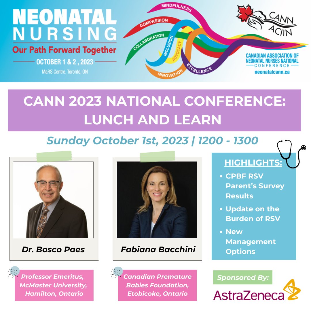 Join us for the CANN 2023 National Conference Lunch and Learn!

This session will feature 2 incredible speakers, and will provide an update on the burden of RSV, new management options, and the results of the CPBF RSV parent survey. 

Visit neonatalcann.ca for more info!