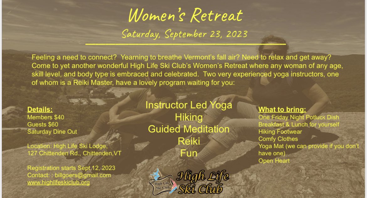 HighLifeSkiClub's tweet photo. Maryanne and Ann are hosting the Second Annual Women's Retreat at the High Life Lodge! Women of all ages are invited to come to the Lodge and enjoy a weekend of yoga, reiki, hiking, and warming conversation. See attached flyer for additional details, including a potluck dinner. https://t.co/Cb2Sv96Xdg