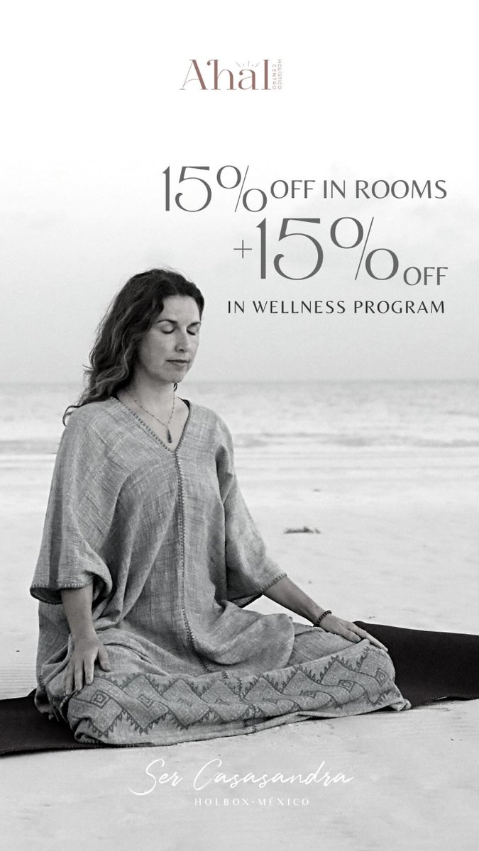 CasaSandraMX's tweet photo. Choose your wellness program in Ahal, the first Holistic center in Holbox located in Ser Casasandra, with a 15% discount+ 15% off in our rooms for the september and october.
Observe yourself, take time for yourself and surrender to the healing of your mind and body. https://t.co/HCxuE3WPEP