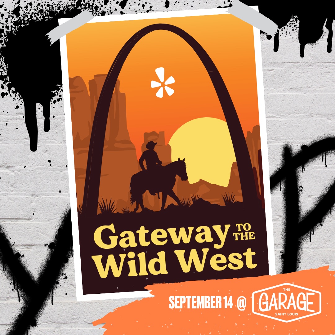 Join <a href="/YelpStLouis/">Yelp St. Louis</a> at Gateway to the Wild West! Join us at <a href="/thegaragestl/">The Garage STL</a> for local food, drink and entertainment--this is a FREE event, but a suggested $10-$20 donation (per person) will be collected at the door via QR code to help OFS #HealHunger. ow.ly/jbE650PH4c6