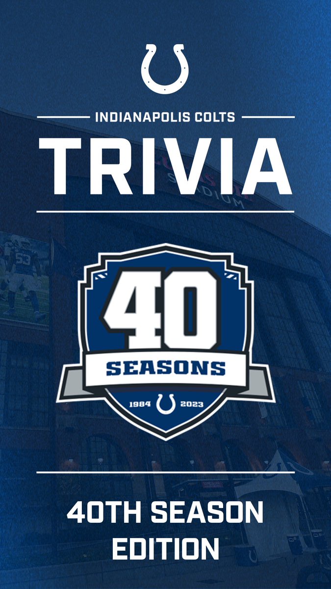 It’s time for some Colts Trivia: 40th Season Edition!🏈🙌

Forgot to mention, 2️⃣ FREE Tickets to the Home Opener are up for grabs to one lucky participant!😉

⬇️THREAD⬇️