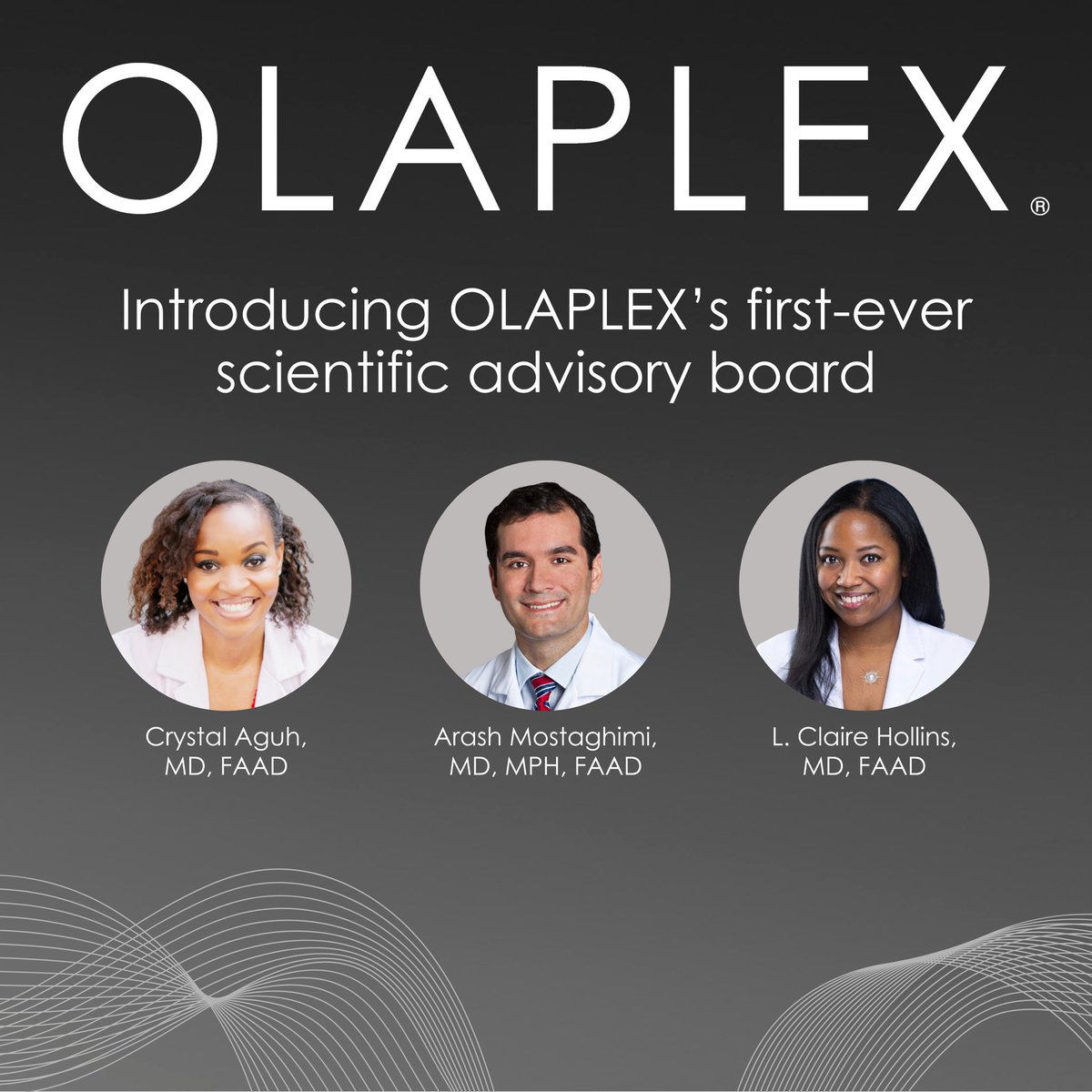 Meet #OLAPLEX’s first-ever scientific advisory board! 👩‍🔬👨‍🏫 🧬 The OLAPLEX Scientific Advisory board is a group of leading experts in dermatology. 🔬 Look forward to seeing more educational content while we work towards the goal of improving hair health through hair science!